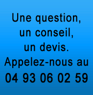 Une question, un conseil, un devis. Appelez-nous